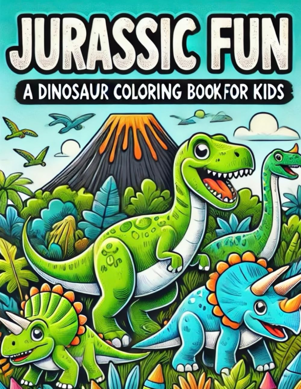 Cover of Jurassic Fun: A Dinosaur Coloring Book For Kids by David Isbell